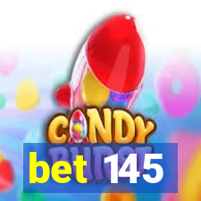 bet 145